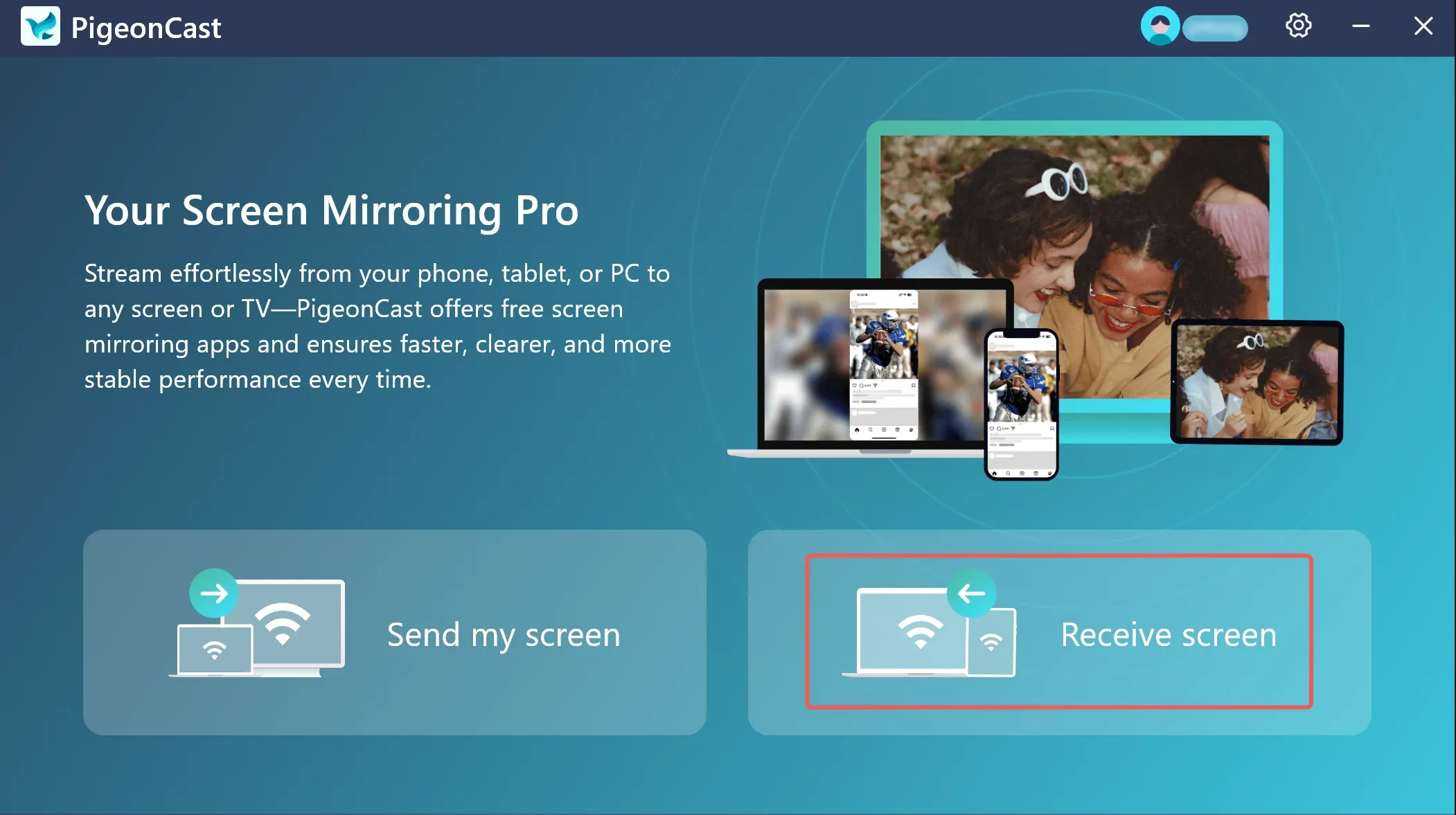 PigeonCast for Windows Receive Screen